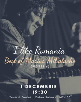 I LIKE ROMANIA – BEST OF MARIUS MIHALACHE 