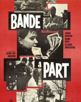 O BANDĂ APARTE / BANDE À PART Jean-Luc Godard, 1930-2022