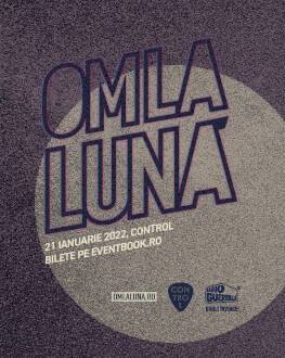 om la lună | Control Club, 21 Ianuarie 