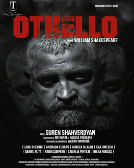 Othello după William Shakespeare Spectacol de teatru