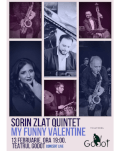 Sorin Zlat Quintet – My Funny Valentine Concert