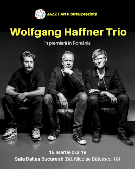 Wolfgang Haffner Trio la Jazz Fan Rising "Haffner plays Haffner" / în premieră în România