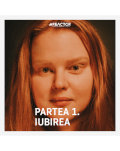 Partea 1. Iubirea/ / I. RÉSZ. A SZERETET 