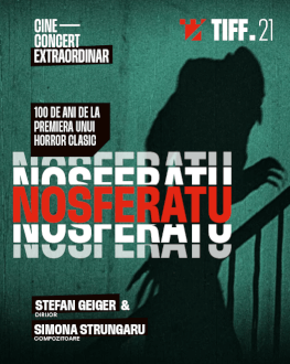 Cine-Concert Nosferatu With the participation of The Cluj-Napoca Hungarian Opera