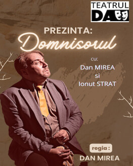 Domnișorul regie Dan Mirea