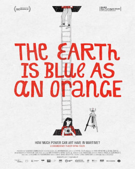 The Earth Is Blue as an Orange/Pământul este albastru ca o portocală One World Romania, ediția a 15-a