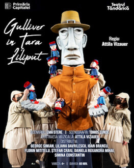 Gulliver in Tara Liliput Monday 30 May 2022 Centrul Cultural Reduta Brasov
