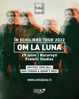 om la lună | Lansare album „Echilibru” | Fratelli Studio 29 iunie 