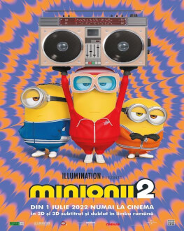 MINIONII 2 / MINIONS: THE RISE OF GRU 