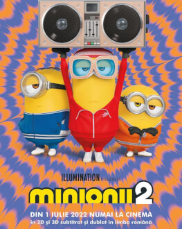 Minions: The Rise of Gru / Minionii 2 