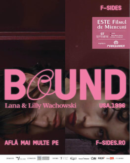 Bound ESTE Filmul de Miercuri