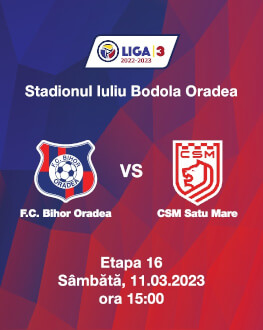 FC BIHOR - CSM SATU MARE Etapa 16