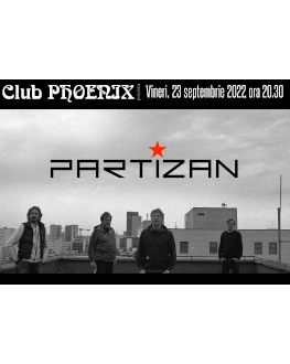 Partizan în concert la Constanța – 23 septembrie – club Phoenix 