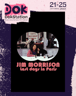Jim Morrison: Last Days In Paris DokStation 6