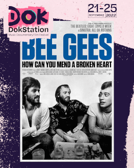 The Bee Gees: How Can You Mend a Broken Heart DokStation 6