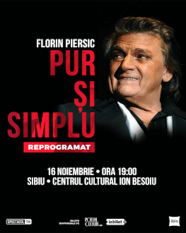 Sibiu: Florin Piersic... Pur și simplu 