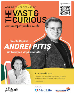 THE VAST & THE CURIOUS: ANDREI PITIȘ, SIMPLE CAPITAL 