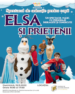 Elsa si prietenii / Cluj Spectacol muzical pentru copii cu mascote si personaje.