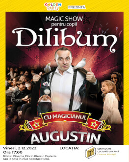 DILIBUM – Cluj Spectacol de magie pentru copii si intreaga familie