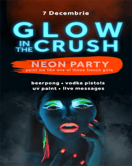 Glow in the CRUSH | Neon Party 