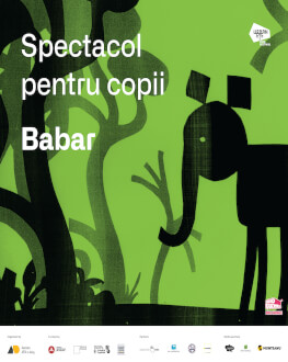 Spectacol pentru copii: Povestea lui Babar, micul elefant 