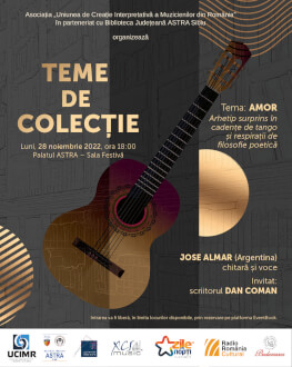 Teme de colecție: «Amor». Invitați: José Almar și Dan Coman 