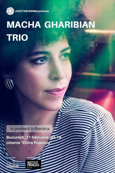 Macha Gharibian Trio la Jazz Fan Rising BUCUREȘTI în premieră în România