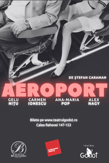 „Aeroport” de Ștefan Caraman Spectacol de teatru