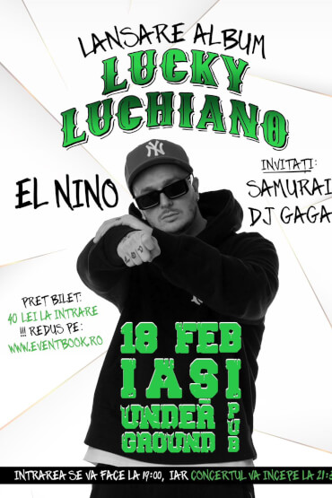 Concert El Nino Lansare Album - Lucky Luchiano