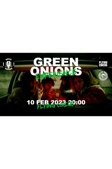 Green Onions Experience @ Flying Circus 