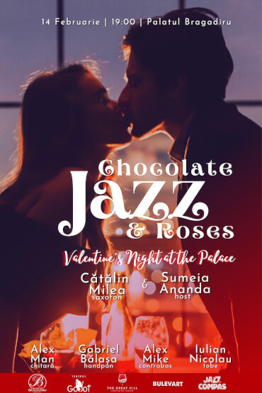 Valentine’s Night at the Palace with Cătălin Milea - Chocolate, Jazz & Roses! 