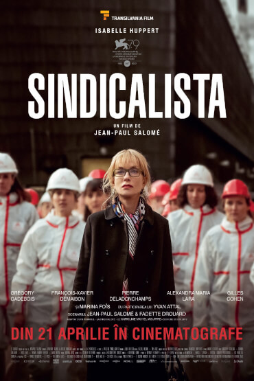 LA SYNDICALISTE / SINDICALISTA + Q&A FESTIVALUL FILMULUI FRANCEZ 2023 - URMAT DE Q&A CU JEAN-PAUL SALOMÉ