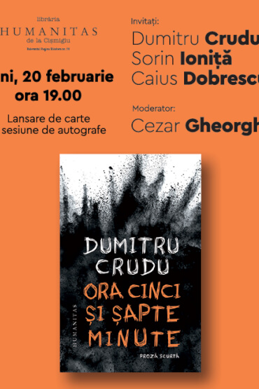 „Ora cinci și șapte minute”, volum de povestiri de Dumitru Crudu despre generații prinse în război lansare de carte și sesiune de autografe