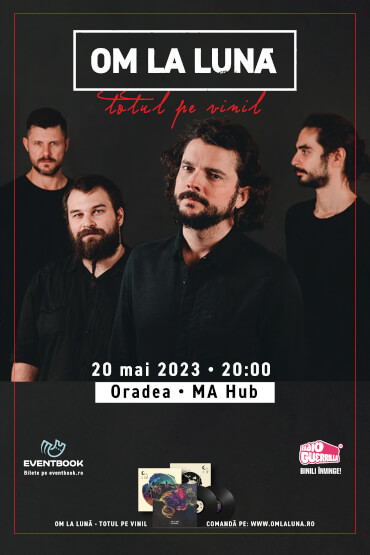 OM LA LUNĂ | TOTUL PE VINIL – Concert de lansare la Oradea 