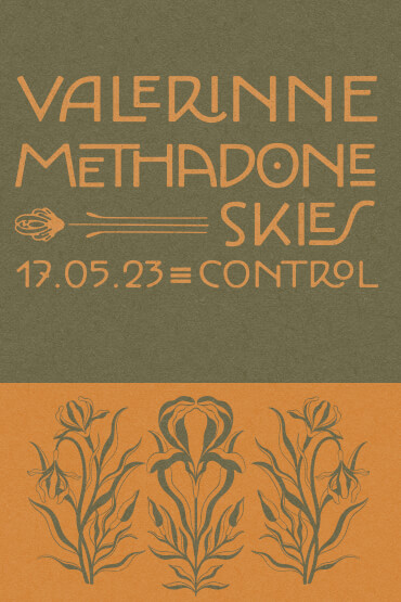 Valerinne & Methadone Skies 