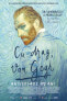 Cu drag, Van Gogh / Loving Vincent 