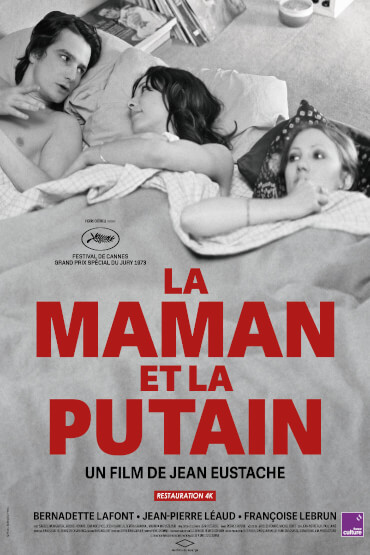 LA MAMAN ET LA PUTAIN / MAMA SI CURVA FESTIVALUL FILMULUI FRANCEZ LA IAȘI