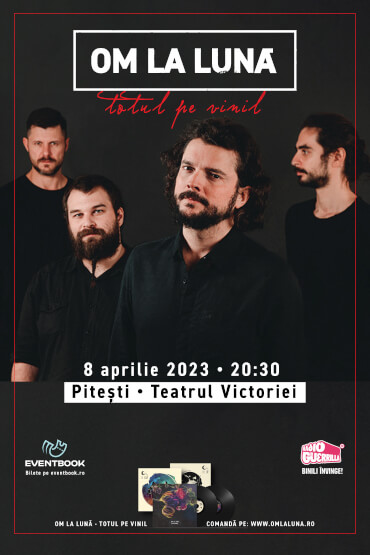 OM LA LUNĂ | TOTUL PE VINIL – Concert de lansare la Pitești 