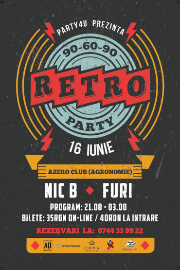 90-60-90 v37.0 - Retro Party cu Furi si Nic B 