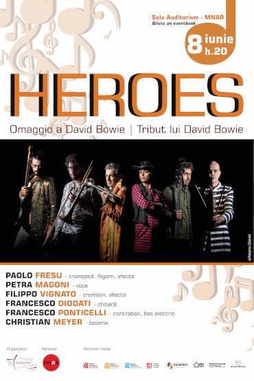 Concert de jazz «HEROES – Tribut lui David Bowie Paolo Fresu (trompetă, fligorn, efecte), Petra Magoni (voce), Filippo Vignato (trombon, efecte), Francesco Diodati (chitară), Francesco Ponticelli (contrabas, bas electric), Christian Meyer (baterie)