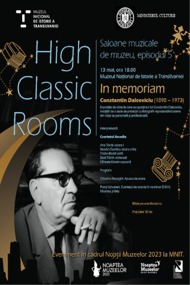 High Classic Rooms. Saloane muzicale de muzeu, episodul 5: In memoriam Constantin Daicoviciu 