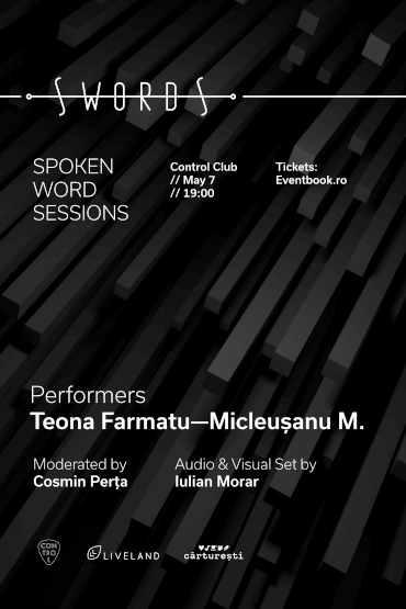 SWORDS - Spoken Word Sessions cu Teona Farmatu și Mitoș Micleușanu 