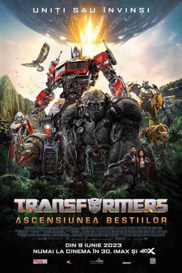 Transformers: Ascensiunea bestiilor/ Transformers: Rise of the Beasts 