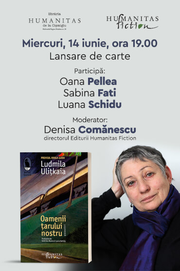 Lansare „Oamenii țarului nostru” de Ludmila Ulițkaia 