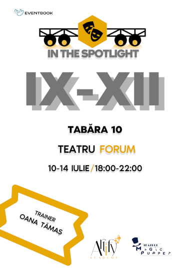 Tabără de Teatru Forum | Clasele IX-XII Cu regizoarea și actrița Oana Tămaș