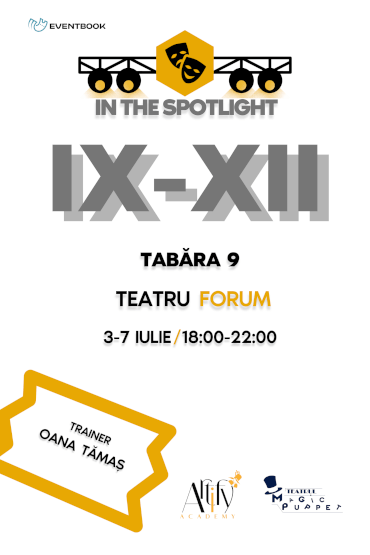 Tabără de Teatru Forum | Clasele IX-XII Cu regizoarea și actrița Oana Tămaș