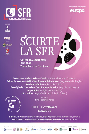 Seară de scurtmetraje românești  – S'curte la SFR – II SERILE FILMULUI ROMÂNESC (SFR), ediția a 14-a