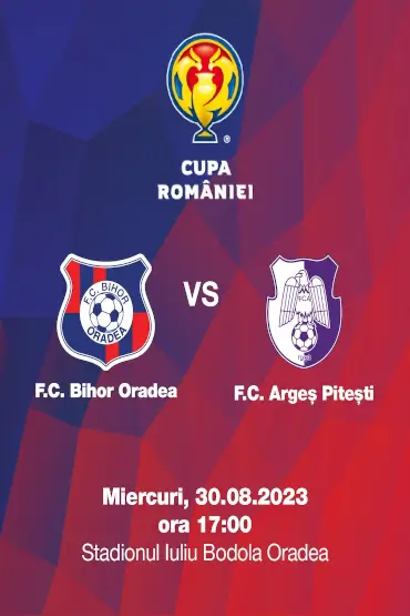 FC Bihor Oradea-FC Argeș Pitești Cupa României