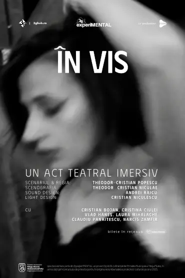 ÎN VIS (un act teatral imersiv) 08 October 2023 3g HUB