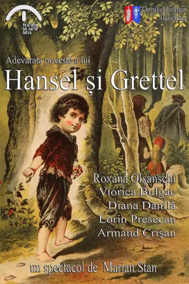 Adevărata poveste a lui Hansel și Gretel 